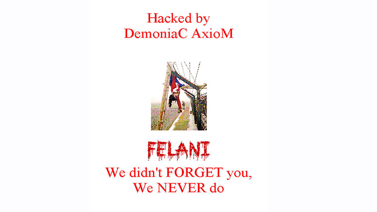 Hacked by DemoniaC AxioM Felani cyber protest defaced website screenshot